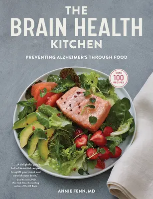 La cucina della salute del cervello: Prevenire l'Alzheimer attraverso il cibo - The Brain Health Kitchen: Preventing Alzheimer's Through Food