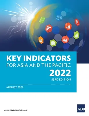 Indicatori chiave per l'Asia e il Pacifico 2022 - Key Indicators for Asia and the Pacific 2022