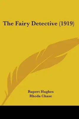 Il detective delle fate (1919) - The Fairy Detective (1919)