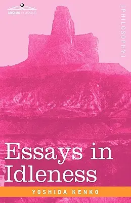 Saggi sull'ozio - Essays in Idleness