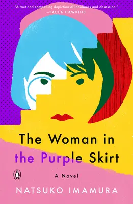 La donna con la gonna viola - The Woman in the Purple Skirt