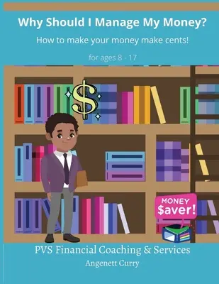 Perché dovrei gestire il mio denaro? - Why Should I Manage My Money?