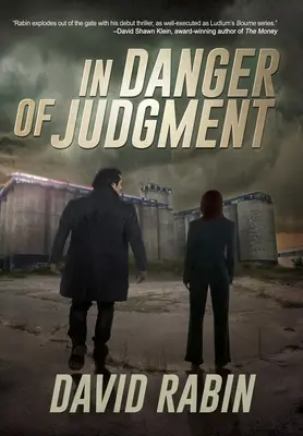 In pericolo di giudizio: Un thriller - In Danger of Judgment: A Thriller