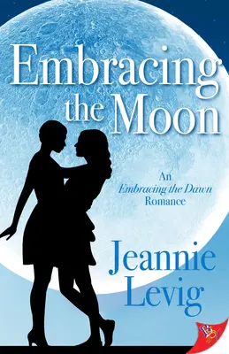 Abbracciare la luna - Embracing the Moon