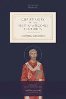 Il cristianesimo nel primo e secondo secolo: Letture essenziali - Christianity in the First and Second Centuries: Essential Readings