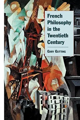 La filosofia francese del XX secolo - French Philosophy in the Twentieth Century
