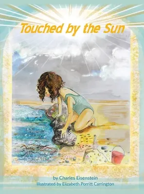 Toccato dal sole - Touched by the Sun