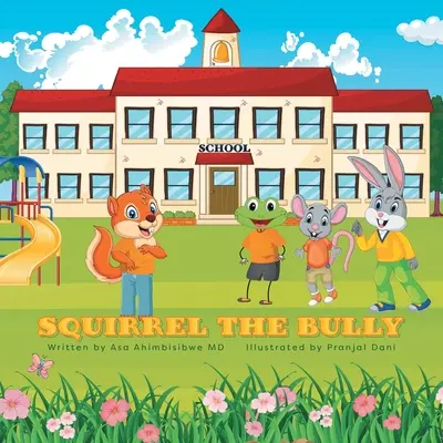 Scoiattolo il bullo - Squirrel the Bully