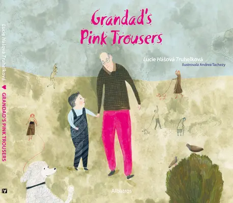 I pantaloni rosa del nonno - Grandad's Pink Trousers