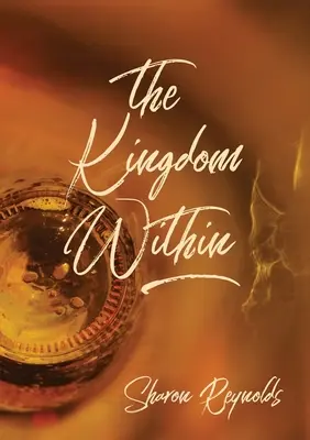 Il Regno dentro di noi - The Kingdom Within