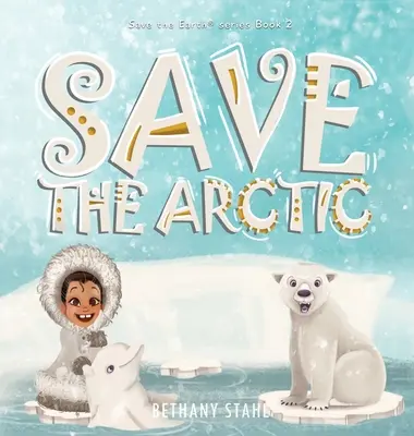 Salviamo l'Artico - Save the Arctic