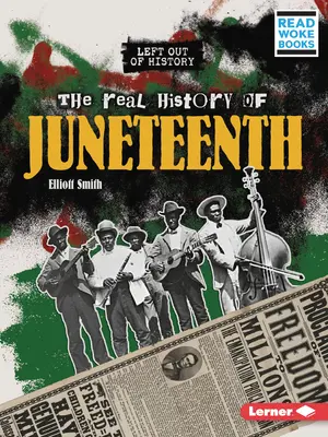La vera storia di Juneteenth - The Real History of Juneteenth