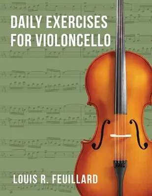 Esercizi quotidiani: per violoncello (Edition Schott) - Daily Exercises: for Violoncello (Edition Schott)