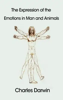 L'espressione delle emozioni nell'uomo e negli animali - The Expression of the Emotions in Man and Animals