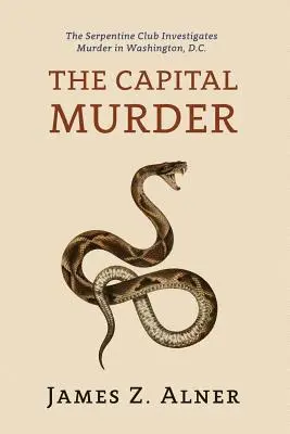 Il delitto della capitale (ristampa del mistero dell'età dell'oro) - The Capital Murder: (A Golden-Age Mystery Reprint)