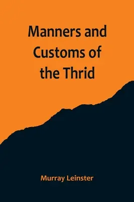 Usi e costumi della Terza Età - Manners and Customs of the Thrid