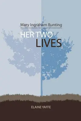 Mary Ingraham Bunting: Le sue due vite - Mary Ingraham Bunting: Her Two Lives