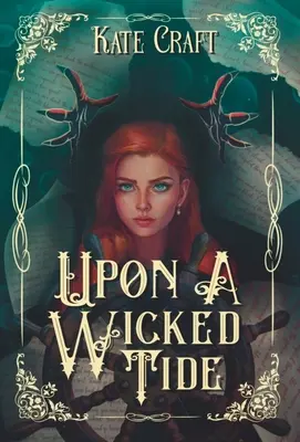 Su una marea malvagia - Upon a Wicked Tide