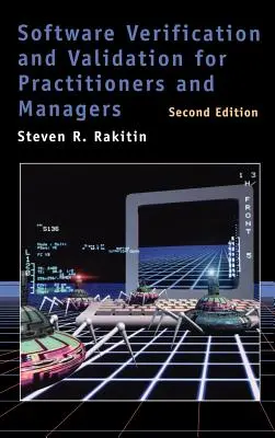 Verifica e validazione del software per professionisti e manager 2a ed. - Software Verification and Validation for Practitioners and Managers 2nd ed.