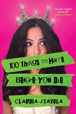 100 cose da odiare prima di morire - 100 Things to Hate Before You Die