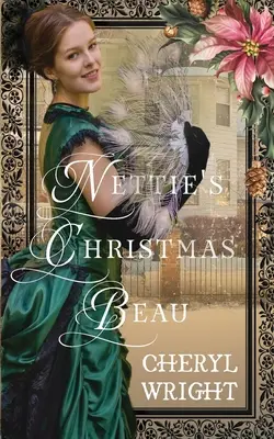Lo spasimante di Natale di Nettie - Nettie's Christmas Beau