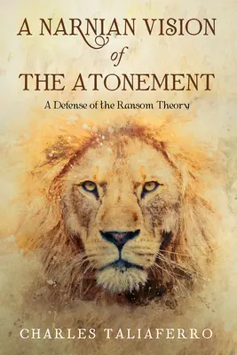 Una visione narnese dell'espiazione - A Narnian Vision of the Atonement