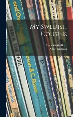 I miei cugini svedesi - My Swedish Cousins