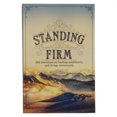 Devozione con copertina rigida “Standing Firm - Standing Firm Hardcover Devotional