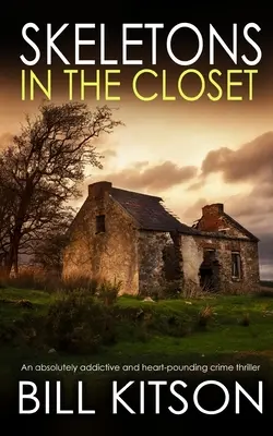 SKELETONS IN THE CLOSET, un thriller poliziesco assolutamente avvincente e appassionante - SKELETONS IN THE CLOSET an absolutely addictive and heart-pounding crime thriller