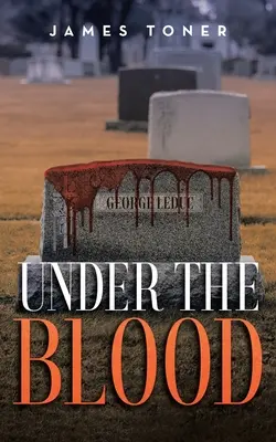 Sotto il sangue: Un mistero di Gil Leduc - Under The Blood: A Gil Leduc Mystery