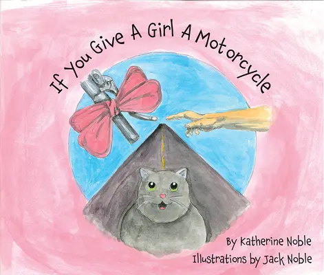 Se dai una moto a una ragazza - If You Give A Girl A Motorcycle
