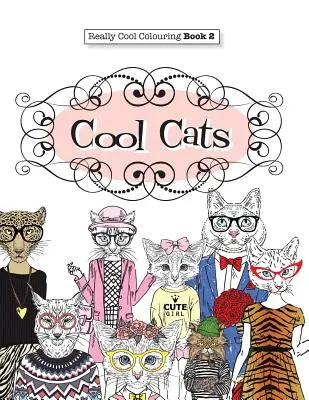 Libro da colorare davvero COOL 2: Gatti cool - Really COOL Colouring Book 2: Cool Cats