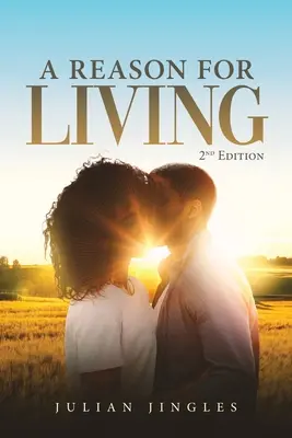 Una ragione per vivere: 2a edizione - A Reason For Living: 2nd Edition