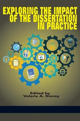 Esplorare l'impatto della dissertazione nella pratica - Exploring the Impact of the Dissertation in Practice