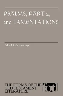 Salmi, parte 2 e Lamentazioni - Psalms, Part 2 and Lamentations