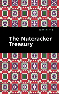 Il tesoro dello Schiaccianoci - The Nutcracker Treasury