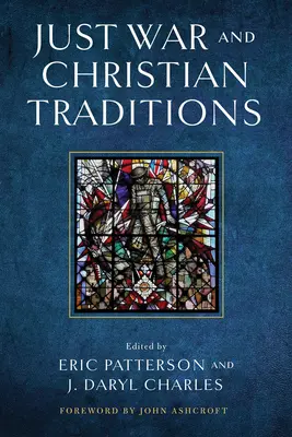Guerra giusta e tradizioni cristiane - Just War and Christian Traditions