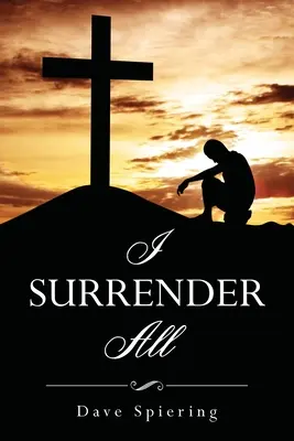 Mi arrendo tutto - I Surrender All