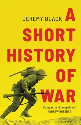 Breve storia della guerra - A Short History of War