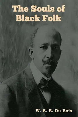 Le anime della gente nera - The Souls of Black Folk