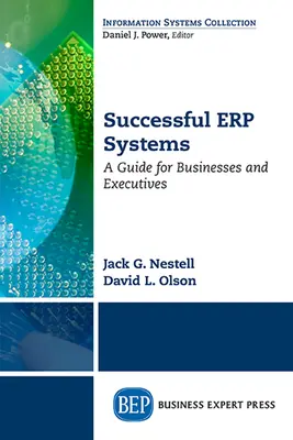 Sistemi ERP di successo: Una guida per aziende e dirigenti - Successful ERP Systems: A Guide for Businesses and Executives