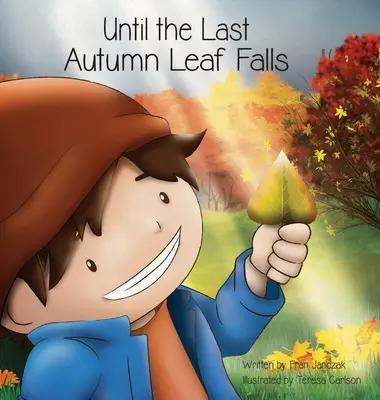 Fino alla caduta dell'ultima foglia d'autunno - Until the Last Autumn Leaf Falls