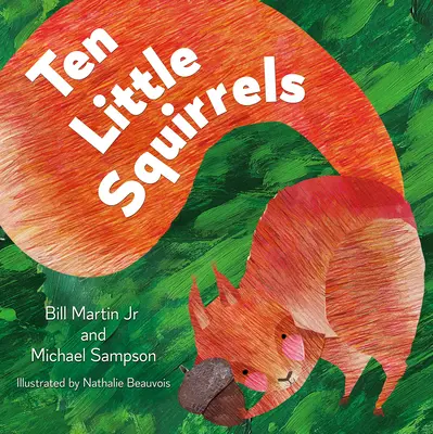 Dieci piccoli scoiattoli - Ten Little Squirrels