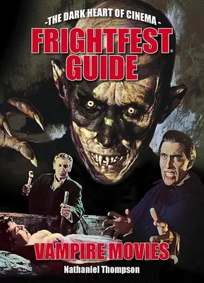 Guida ai film sui vampiri - Frightfest Guide to Vampire Movies