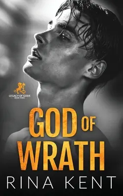 Dio dell'ira: Un romanzo oscuro tra nemici e amanti - God of Wrath: A Dark Enemies to Lovers Romance