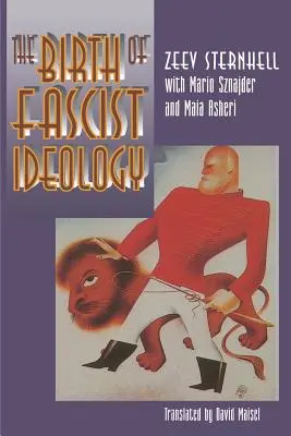 La nascita dell'ideologia fascista: Dalla ribellione culturale alla rivoluzione politica - The Birth of Fascist Ideology: From Cultural Rebellion to Political Revolution