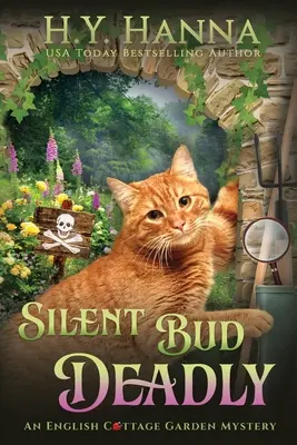 Silent Bud Deadly (GRANDE STAMPA): I misteri del giardino del cottage inglese - Libro 2 - Silent Bud Deadly (LARGE PRINT): The English Cottage Garden Mysteries - Book 2