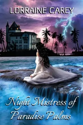 La padrona notturna delle palme del paradiso - Night Mistress of Paradise Palms