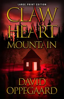 La montagna del cuore - Claw Heart Mountain