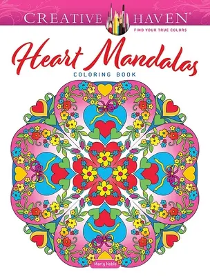 Creative Haven Libro da colorare dei mandala del cuore - Creative Haven Heart Mandalas Coloring Book